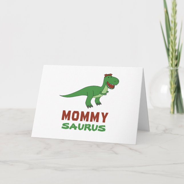 Mommysaurus Dinosaur T-Rex Dino Mama Muttertag Karte (Vorderseite)