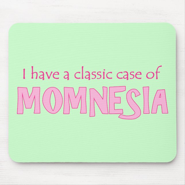 Momnesia Mousepad (Vorne)