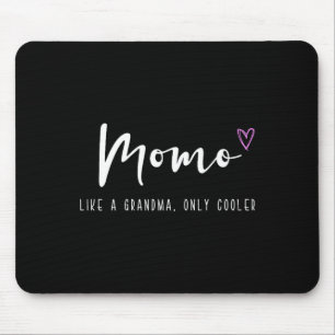 Momo wie eine Oma, nur cooler Muttertag  Mousepad