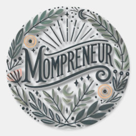 Mompreneur Themed Runder Aufkleber