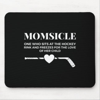 Momsicle friert aus Liebe zu ihrem Kind Lustige H Mousepad
