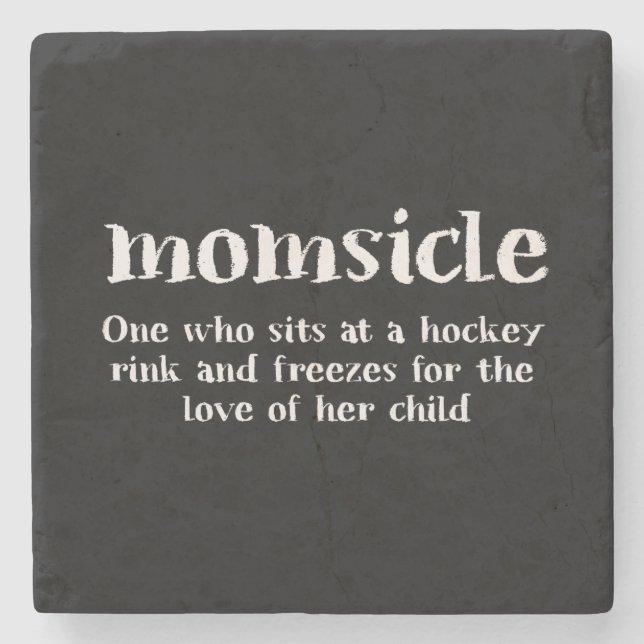 Momsicle - Hockey-Mutter Steinuntersetzer (Vorderseite)