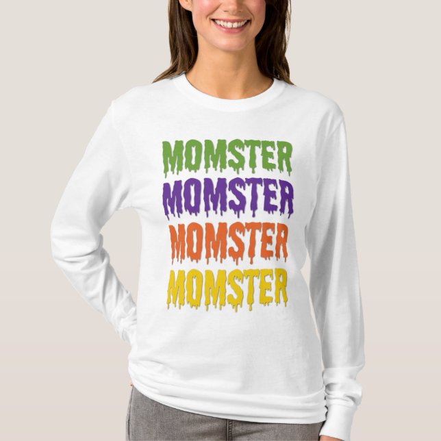 Momster Dripping Font Generic Halloween Costume T-Shirt (Vorderseite)