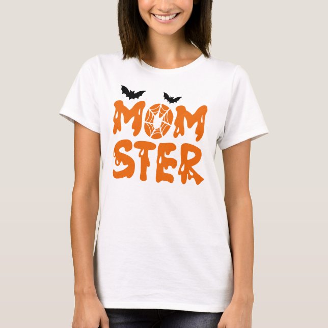 Momster Halloween Mom  T-Shirt (Vorderseite)