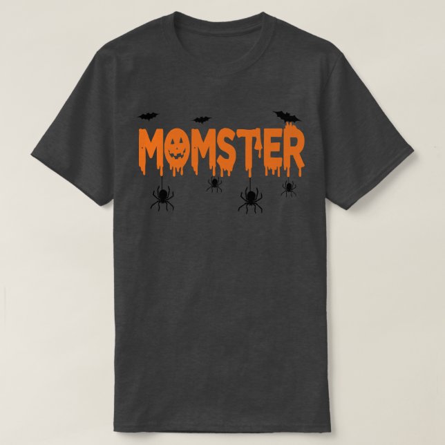 Momster Mama Mommy Monster N Funny Momster Mother  T-Shirt (Design vorne)