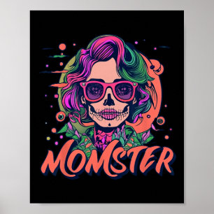 Momster Monster Mama Halloween Skeleton Spooky Mam Poster