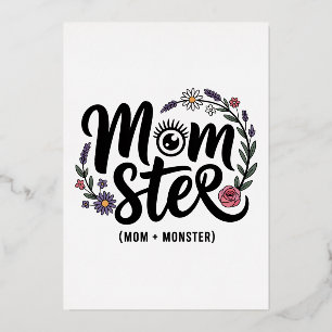 Momster. (Mutter + Monster) Folien Feiertagskarte