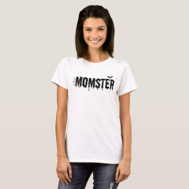 Momster Women Halloween T-Shirt