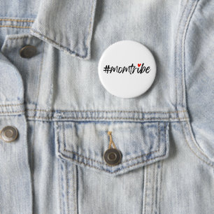 #MomTribe Moderne Mutterschaft Skript Muttertag Button