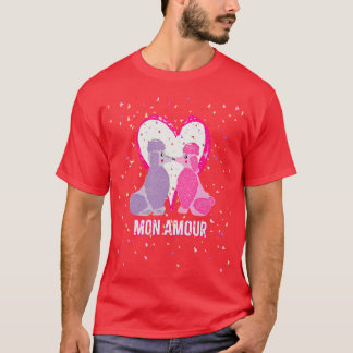 Mon Amour französisches Poodle Happy Valentines Da T-Shirt