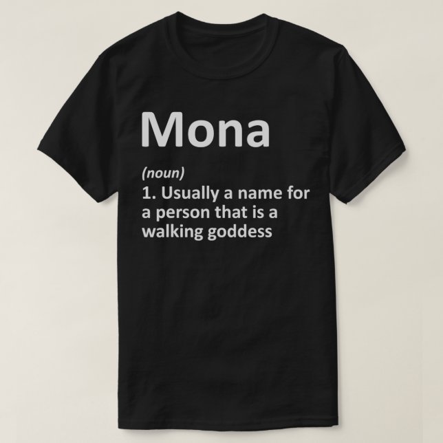 MONA Definition Personalisiert Name Funny Birthday T-Shirt (Design vorne)