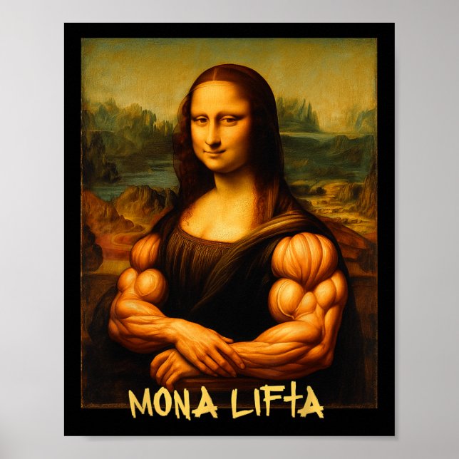 Mona Lifta Muscle Mona Lisa Bodybuilder Gym und Ar Poster (Vorne)