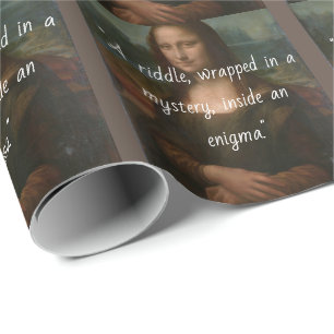 Mona Lisa "Ein Rätsel, umwickelt in ein Rätsel.." Geschenkpapier