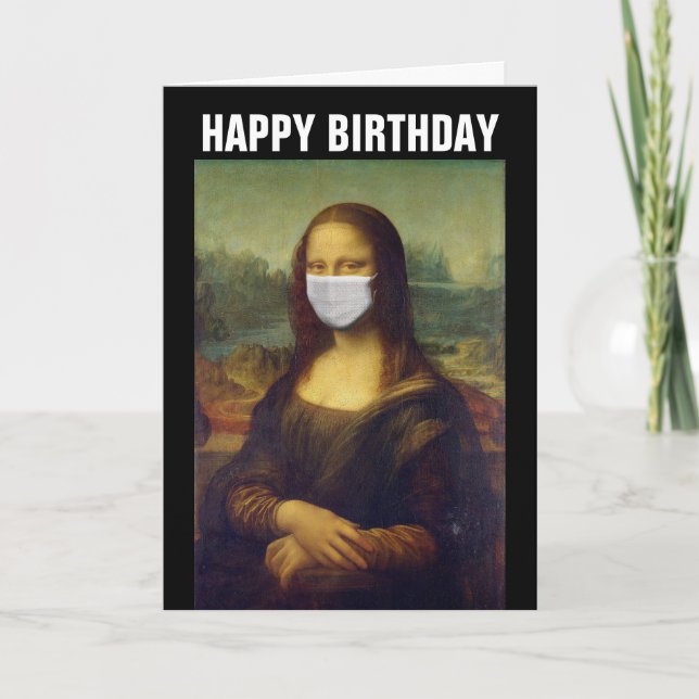 MONA LISA FUNNY 2020 BIRTHDAY CARD, FACE MASK KARTE (Vorderseite)