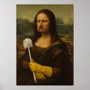 Mona Lisa hält Toilettenbürste Poster