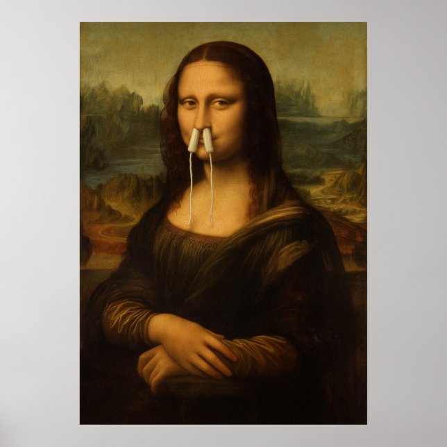 Mona Lisa Nase mit Tampons verstopft Poster (Vorne)