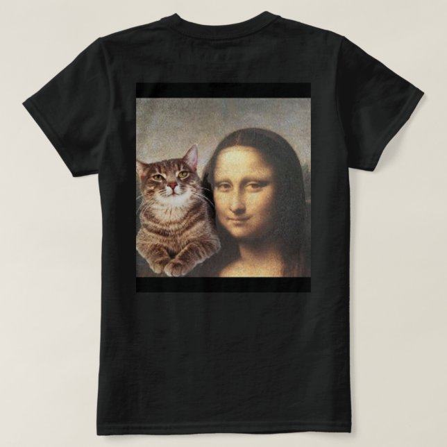 Mona Lisa und Katzenkumpel T-Shirt (Design Rückseite)