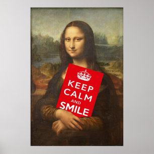 Mona Lisa Weiße Worte: Behalt Ruhe und Lächeln Poster
