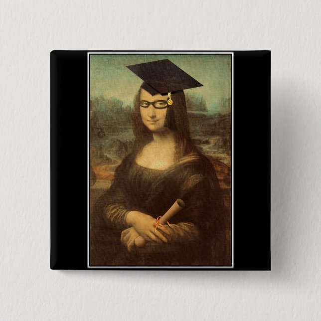Mona Lisas Abschluss Day Button (Vorderseite)