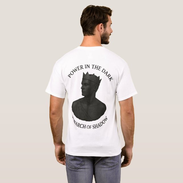 Monarch of Shadow – Power in the Dark T-Shirt (Schwarz voll)