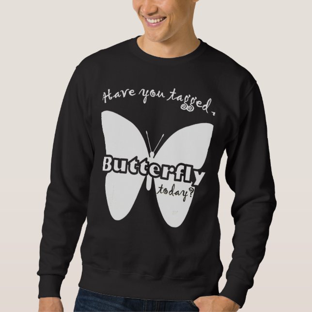 Monarch Tagging Butterfly Tagger Sweatshirt (Vorderseite)
