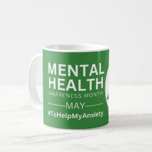 Monat der Bewusstseinsbildung für psychische Gesun Kaffeetasse