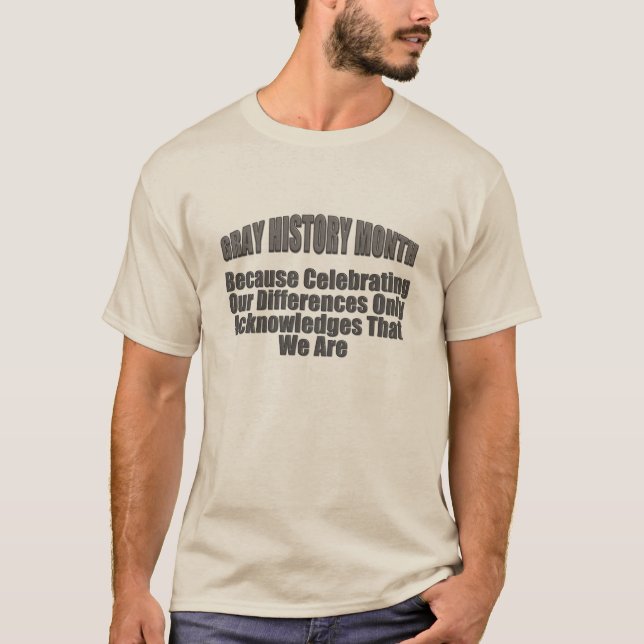 Monat der grauen Geschichte T-Shirt (Vorderseite)