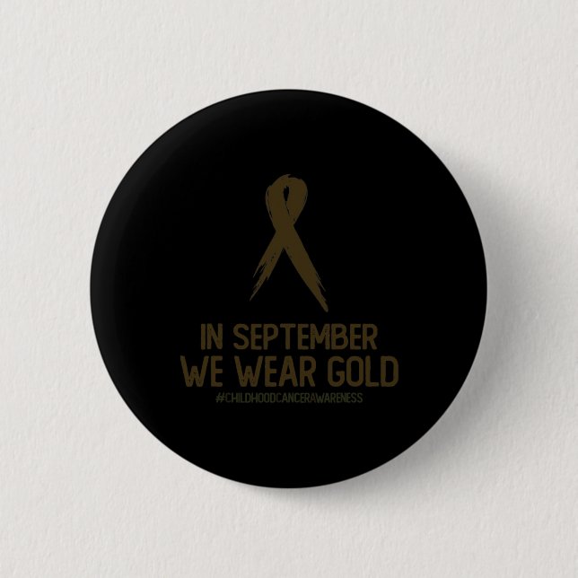 Monat der Kindheit Krebs Bewusstsein Monat im Sept Button (Vorderseite)