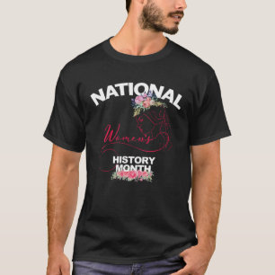 Monat der Nationalgeschichte der Frauen T-Shirt