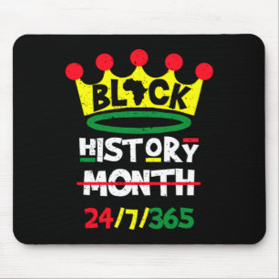 Monat der Schwarzen Geschichte 24 7 365 Erbe des s Mousepad