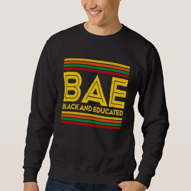 Monat der schwarzen Geschichte  BAE Schwarz und ge Sweatshirt (Vorderseite)