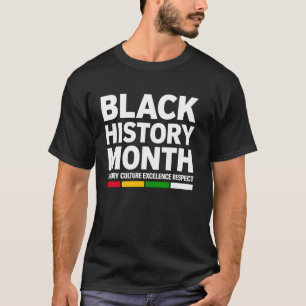 Monat der schwarzen Geschichte Geschichte Kultur E T-Shirt