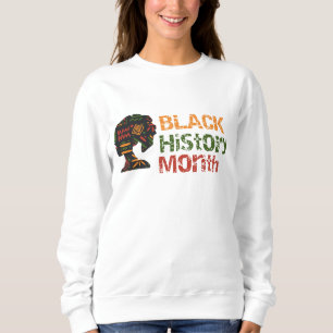Monat der schwarzen Geschichte Sweatshirt