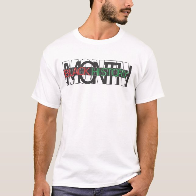 Monat der Schwarzen Geschichte T-Shirt (Vorderseite)