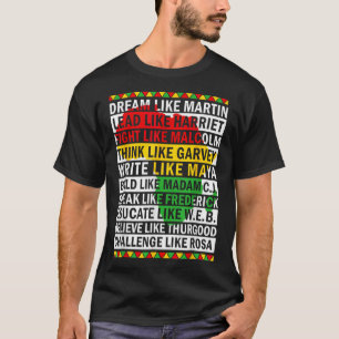 Monat der schwarzen Geschichte Träume wie afrikani T-Shirt