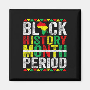 Monat der schwarzen Geschichte Zeitraum Afroamerik Magnet