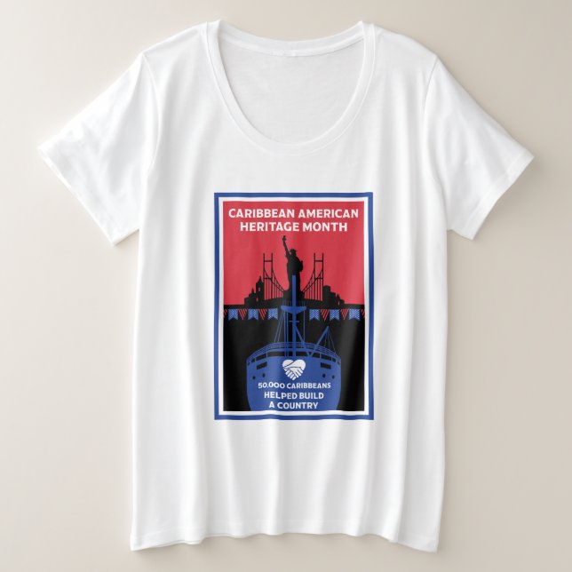 Monat des karibischen Amerikanischen Kulturerbes Große Größe T-Shirt (Design vorne)
