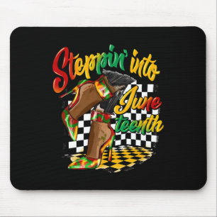 Monat Schwarze Geschichte Steppin Into Juneteenth  Mousepad
