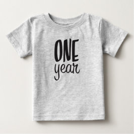 MONATE ALT EIN Jahr Baby T-shirt