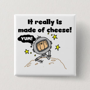Mond aus Käse T-Shirts und Geschenke Button