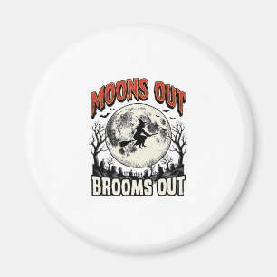 Mond raus Besen raus Vintage Halloween Hexen Desig Magnet