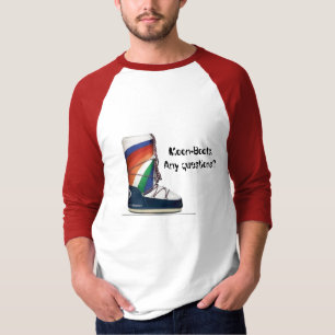 Mond-Stiefel. Irgendwelche Fragen? T-Shirt