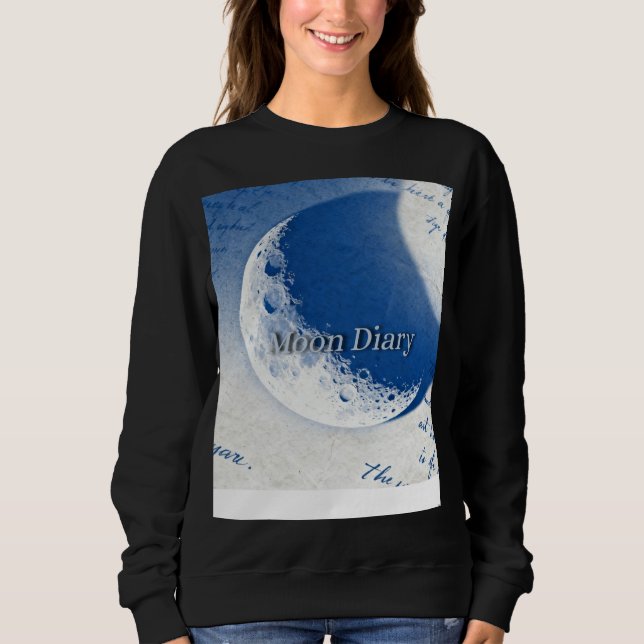 Mond-Tagebuch Sweatshirt (Vorderseite)