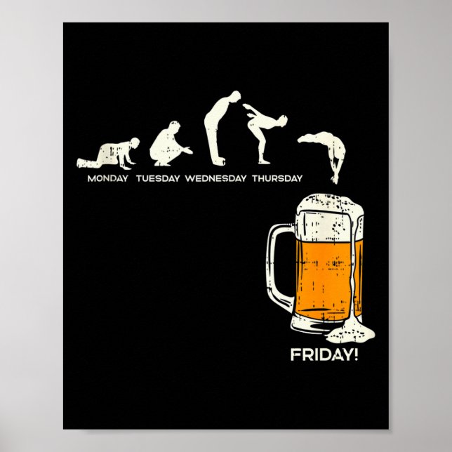 Monday To Friday Beer Funny Work Week Drinking Tea Poster (Vorne)