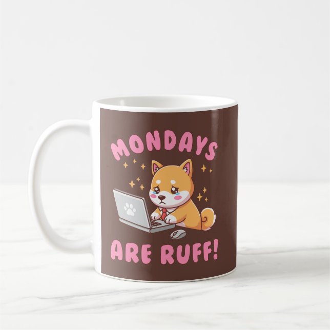 Mondays Are Ruff - Kawaii Shiba Inu Dog Office Pun Kaffeetasse (Links)