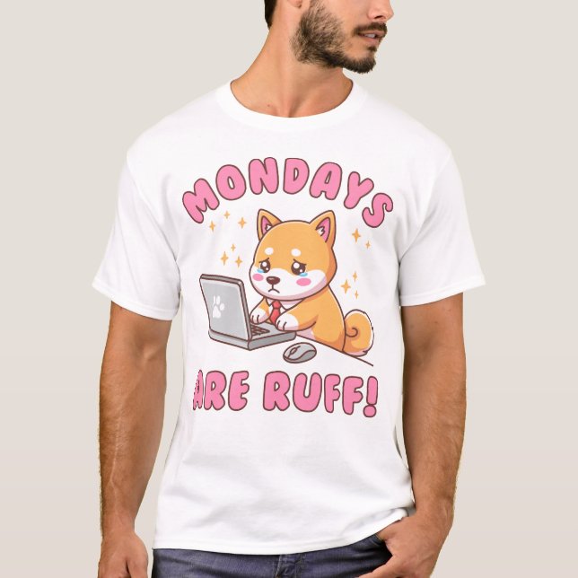 Mondays Are Ruff - Kawaii Shiba Inu Dog Office Pun T-Shirt (Vorderseite)