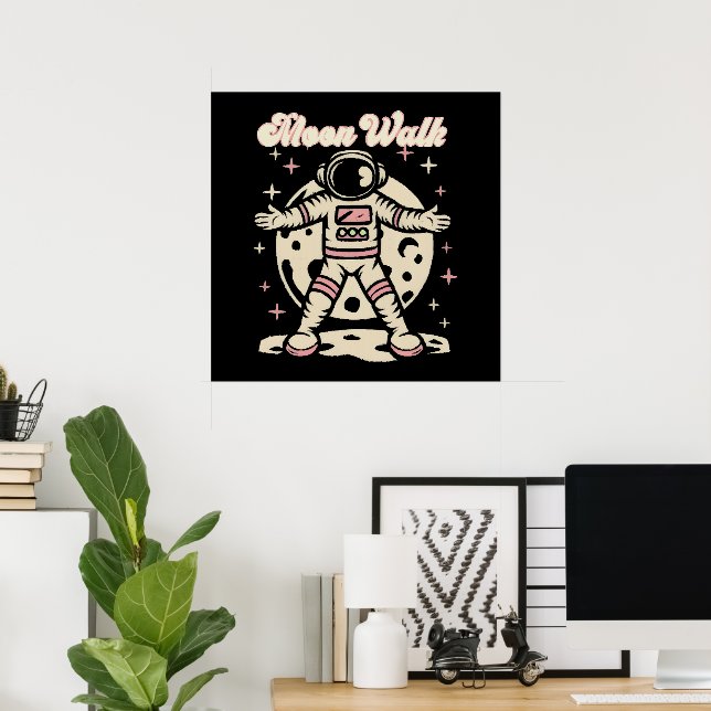 Mondspaziergang Astronaut Poster (Heimbüro)