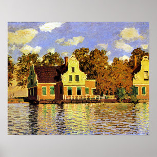 Monet - Häuser am Zaan-Fluss in Zaandam, Poster