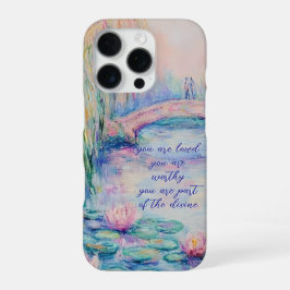 Monet Inspired You Are Loved, Worthy iPhone 16 Pro Hülle