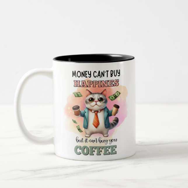 Money Can't Buy Happiness Funny Cat Lover Gift  Zweifarbige Tasse (Links)